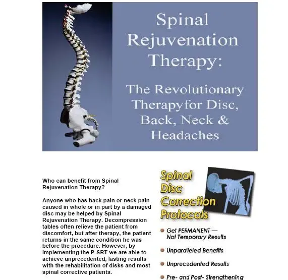 Spinal Rejuvenation Therapy Poster Text: Spinal Rejuvenation Therapy: The Revolutionary Therapy for Disc, Back, Neck & Headaches. Includes benefits and protocols for spinal disc correction.